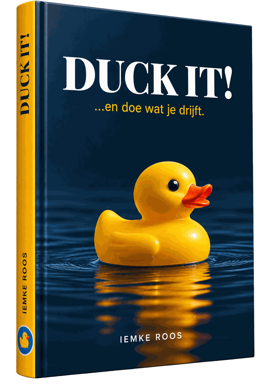 Duck It! van Iemke Roos - en doe wat je drijft
